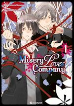 Misery Loves Company - Band 1