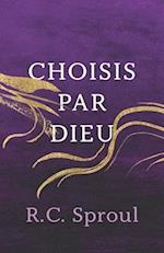 Choisis par Dieu