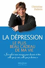 La dépression : Le plus beau cadeau de ma vie