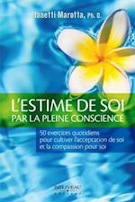 L''estime de soi par la pleine conscience