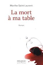 La mort à ma table