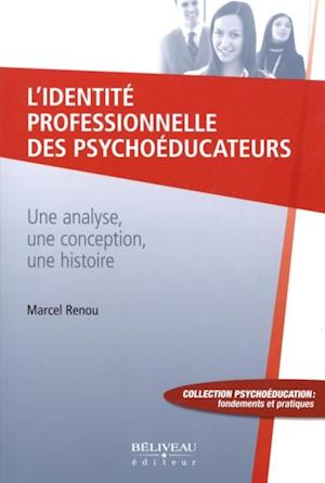 L''identité professionnelle des psychoéducateurs