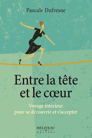 Entre la tête et le coeur