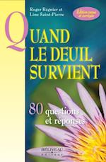 Quand le deuil survient 80 questions et réponses