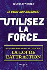 Utilisez la force