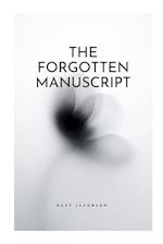 The Forgotten Manuscript