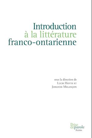 Introduction À La Littérature Franco-Ontarienne