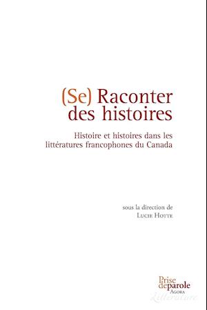 Se Raconter Des Histoires