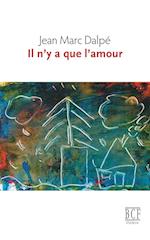 Il n'y a que l'amour