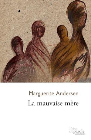 La mauvaise mère