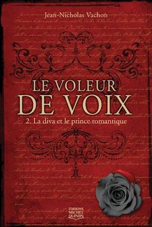 Få diva le romantique af Jean-Nicholas Vachon e-bog i ePub format på fransk