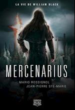 Mercenarius - La vie de William Black