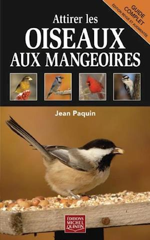 Attirer les oiseaux aux mangeoires