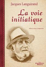 La voie initiatique  N.E.