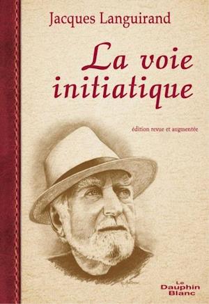 La voie initiatique  N.E.