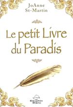 Petit livre du Paradis Le