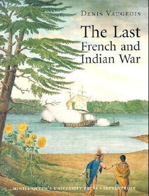 The Last French and Indian War