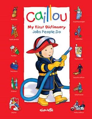 Caillou: Jobs People Do