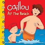 Caillou At the Beach