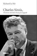 Charles-Sirois, l'homme derriere Francois Legault