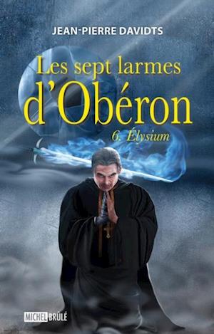 Sept larmes d''Obéron Les 06 Elysium