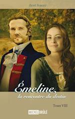 Emeline, la rencontre du destin  8