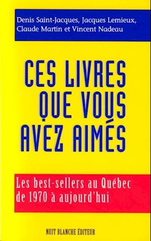 Ces livres que vous avez aimes