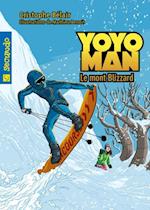 Yoyoman 2 : Le mont blizzard