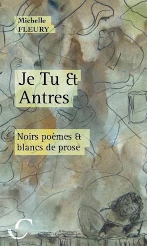 Je Tu et Antres