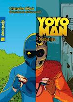 Yoyoman  4 : Double jeu