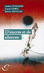 D'encres et de silences