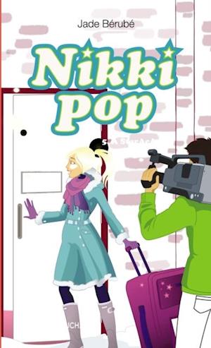 Nikki Pop 5 : À StarAcAdo