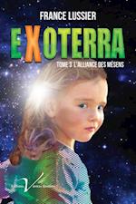 Exoterra, tome 3 : L'alliance des Mesens