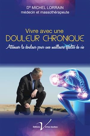 Vivre avec une douleur chronique