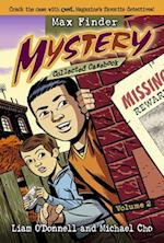 Max Finder Mystery Collected Casebook, Volume 2