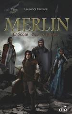 Merlin 1 : L''école des druides