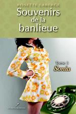 Souvenirs de la banlieue 3 : Sonia