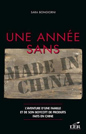 Une annee sans Made in China