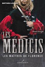 Les Médicis T.2