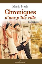 Chroniques d''une p''tite ville