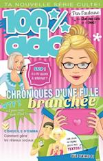 Chroniques d''une fille branchée 03