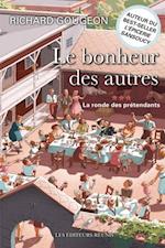 Le bonheur des autres 03 : La ronde des prétendants