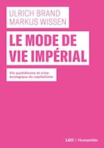 Le mode de vie impérial