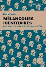 Mélancolies identitaires