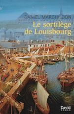 Le Sortilège de Louisbourg