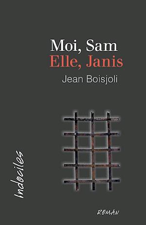 Moi, Sam. Elle, Janis