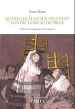 Quand les agneaux s''élèvent contre l''oiseau de proie