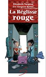 La Réglisse rouge