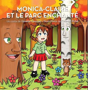 Monica-Claire et le parc enchanté