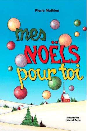 Mes Noëls pour toi